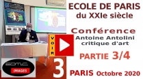 Conférence sur l'Ecole de Paris du XXIe s. Conférence N° 3 sur 4