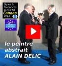 Le peintre abstrait international Alain DELIC, artiste de haut niveau, a remporté le Trophée Européen Styles et Tendances dans l'Art Cannes 2013 